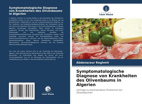 Symptomatologische Diagnose von Krankheiten des Olivenbaums in Algerien, Taschenbuch von Abdenaceur Reghmit, Verlag Unser Wissen, 9786208674533