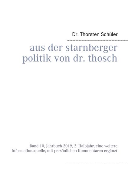 Produktbild: Aus der Starnberger Politik von Dr. Thosch