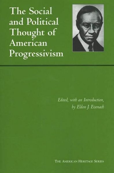 Produktbild: Social and Political Thought of American Progressivism