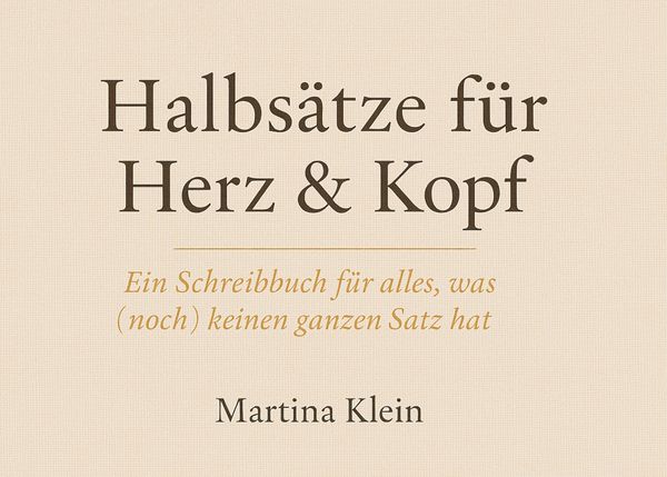 Produktbild: Halbs&auml;tze f&uuml;r Herz & Kopf