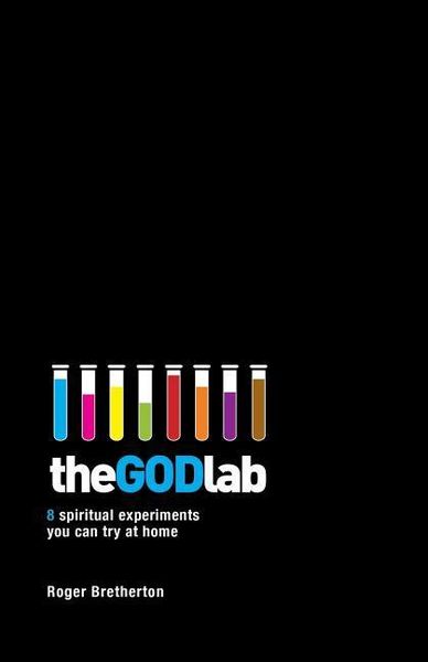 Produktbild: The God Lab: 8 spiritual experiments you can try at home