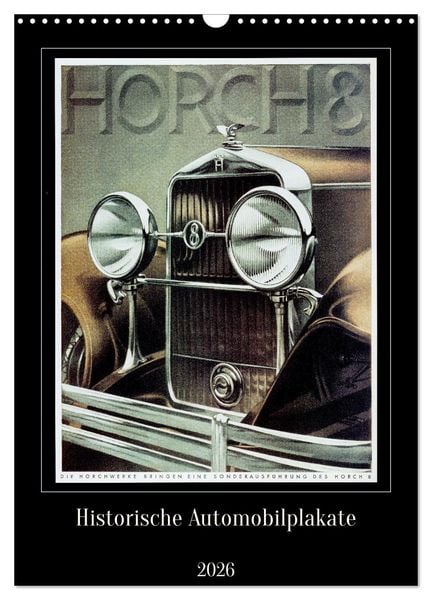 Produktbild: Historische Automobilplakate (Wandkalender 2026 DIN A3 hoch), CALVENDO Monatskalender
