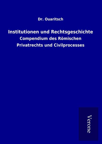 Produktbild: Institutionen und Rechtsgeschichte