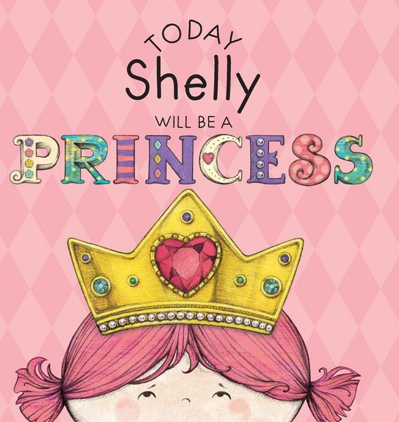 Produktbild: Today Shelly Will Be a Princess