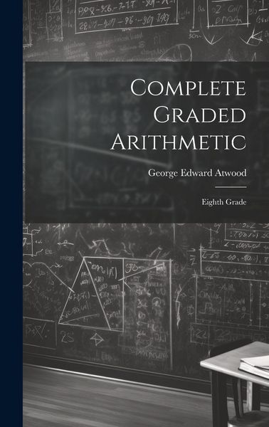 Produktbild: Complete Graded Arithmetic: Eighth Grade