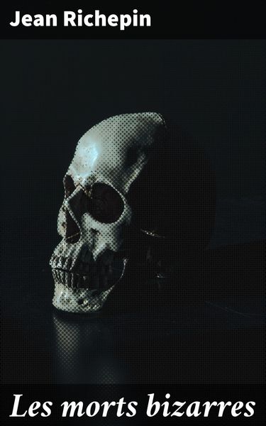 Produktbild: Les morts bizarres