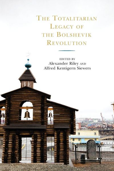 Produktbild: Totalitarian Legacy of the Bolshevik Revolution