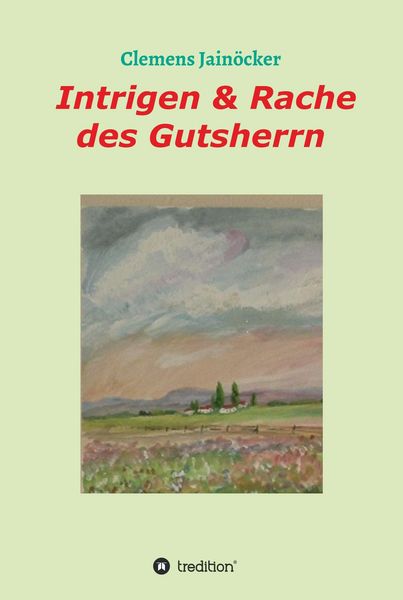 Produktbild: Intrigen & Rache des Gutsherrn