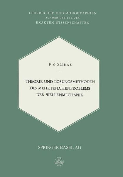 Produktbild: Theorie und L&ouml;sungsmethoden des Mehrteilchenproblems der Wellenmechanik