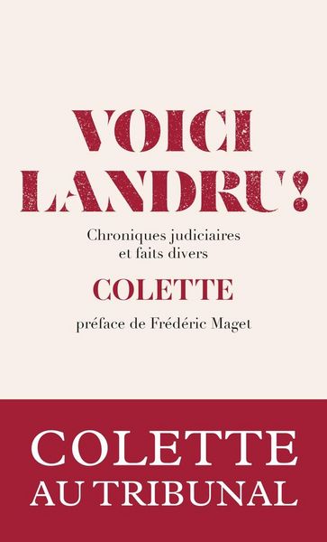 Produktbild: Voici Landru ! : chroniques judiciaires et faits divers