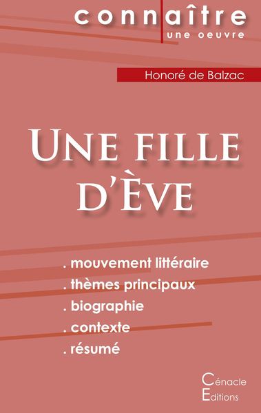 Produktbild: Fiche de lecture Une fille d'&Egrave;ve de Balzac (Analyse litt&eacute;raire de r&eacute;f&eacute;rence et r&eacute;sum&eacute; complet)