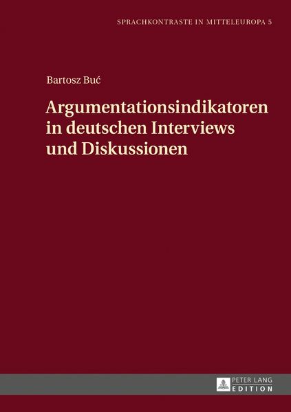 Produktbild: Argumentationsindikatoren in deutschen Interviews und Diskussionen