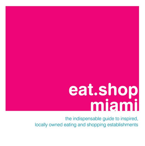 Produktbild: Wellman, K: Eat.Shop Miami