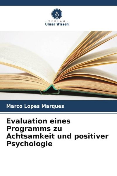 Produktbild: Evaluation eines Programms zu Achtsamkeit und positiver Psychologie