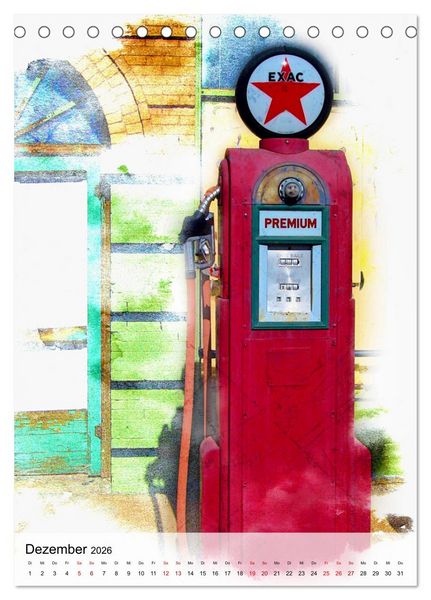Produktbild: Gasoline - Vintage Tanks&auml;ulen in Szene gesetzt (Tischkalender 2026 DIN A5 hoch), CALVENDO Monatskalender