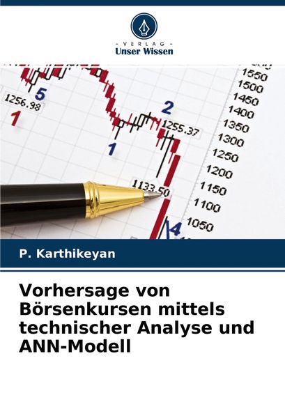 Produktbild: Vorhersage von B&ouml;rsenkursen mittels technischer Analyse und ANN-Modell