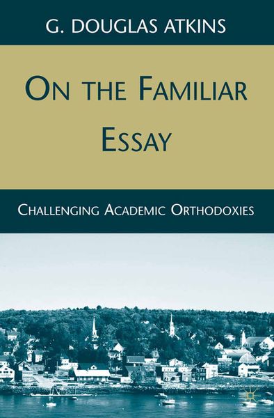 Produktbild: On the Familiar Essay