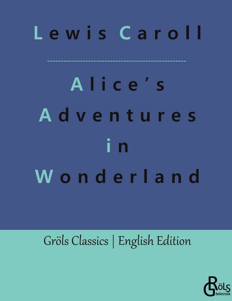 Produktbild: Alice&rsquo;s Adventures in Wonderland