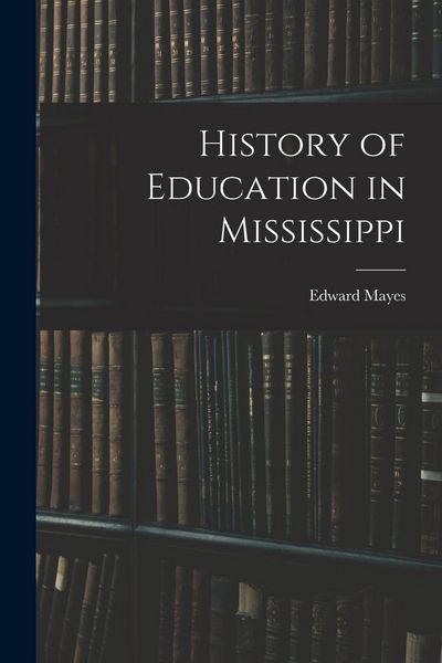 Produktbild: History of Education in Mississippi