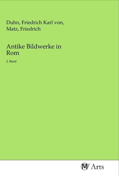 Produktbild: Antike Bildwerke in Rom