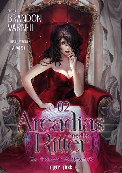 Die Hexe von Ashtown 2, Taschenbuch von Brandon Varnell, Tiny Tusk Verlag, 978-3-903587-01-4