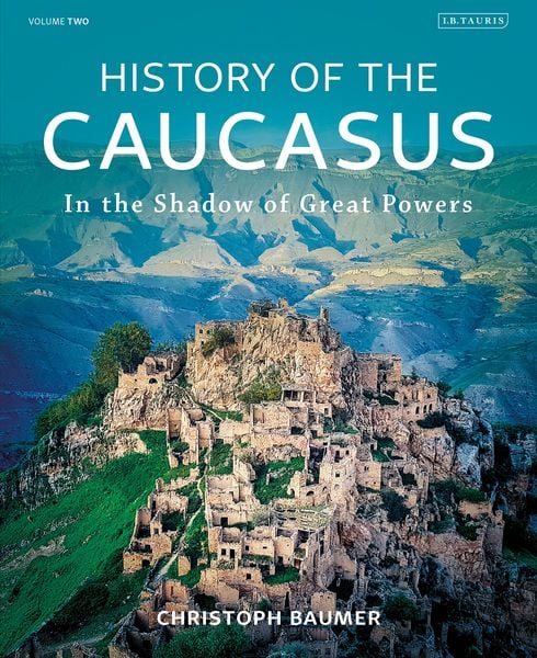 Produktbild: History of the Caucasus Volume 2