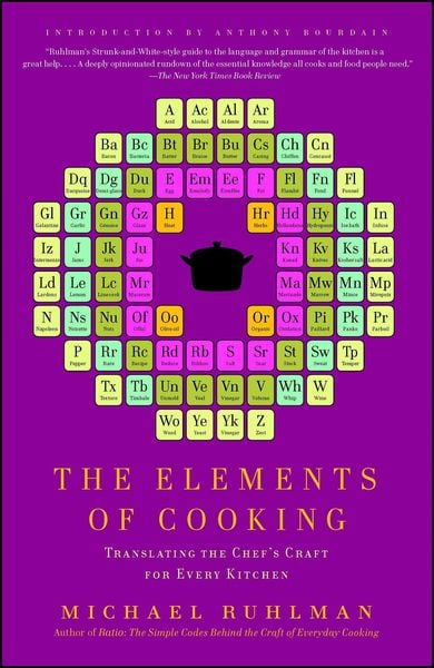 The Elements of Cooking, Taschenbuch von Michael Ruhlman, Scribner Book Company, 9781439172520