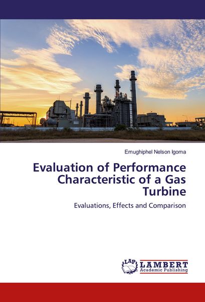 Produktbild: Evaluation of Performance Characteristic of a Gas Turbine