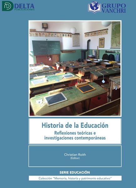 Produktbild: Historia De La Educaci&oacute;n: Reflexiones Te&oacute;ricas E Investigaciones Contempor&aacute;neas