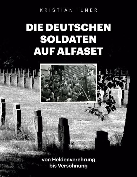 Produktbild: Die deutschen Soldaten auf Alfaset