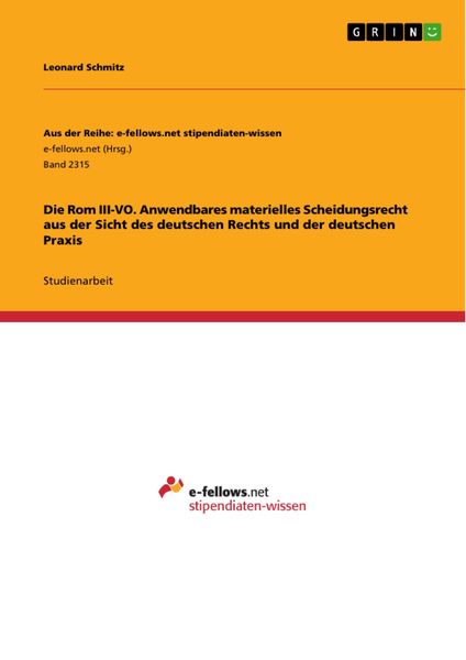 Produktbild: Die Rom III-VO. Anwendbares materielles Scheidungsrecht aus der Sicht des deutschen Rechts und der deutschen Praxis