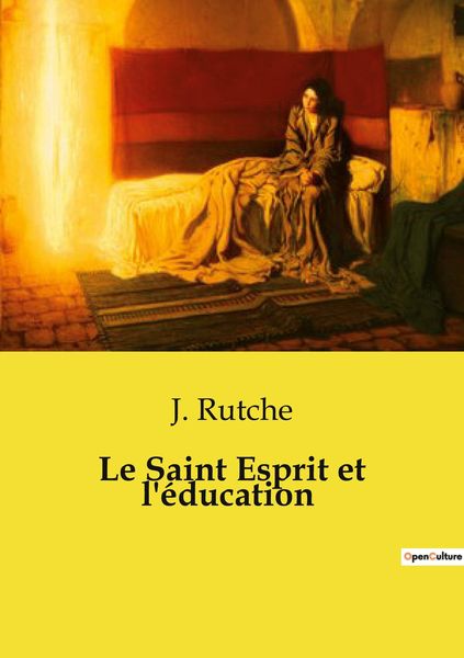 Produktbild: Le Saint Esprit et l'&eacute;ducation