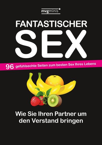 Fantastischer Sex, Taschenbuch von Bodo Preisner, Mvg, 978-3-86882-605-0