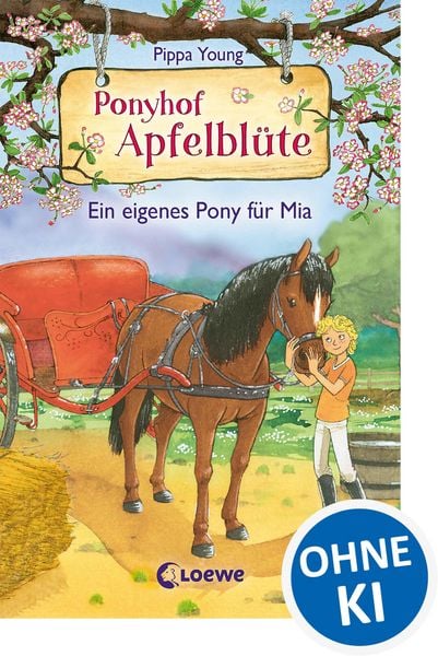 Produktbild: Ponyhof Apfelbl&uuml;te (Band 13) - Ein eigenes Pony f&uuml;r Mia