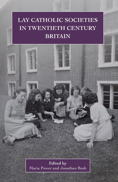 Produktbild: Lay Catholic Societies in Twentieth Century Britain