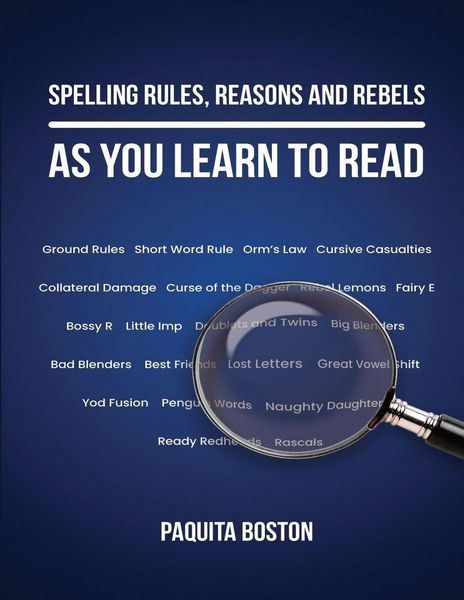 Produktbild: Spelling Rules, Reasons and Rebels as you Learn to Read