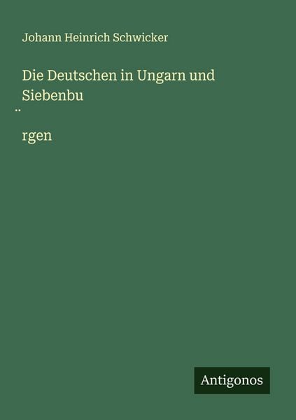 Produktbild: Die Deutschen in Ungarn und Siebenbu&iquest;rgen