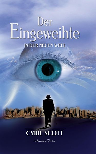 Produktbild: Der Eingeweihte - In der neuen Welt