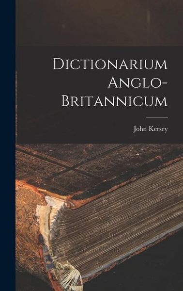 Produktbild: Dictionarium Anglo-britannicum