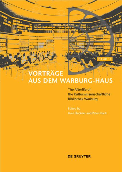 Produktbild: Vortr&auml;ge aus dem Warburg-Haus / The Afterlife of the Kulturwissenschaftliche Bibliothek Warburg