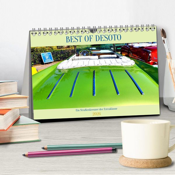 Produktbild: Best of DeSoto - Ein Stra&szlig;enkreuzer der Extraklasse (Tischkalender 2026 DIN A5 quer), CALVENDO Monatskalender