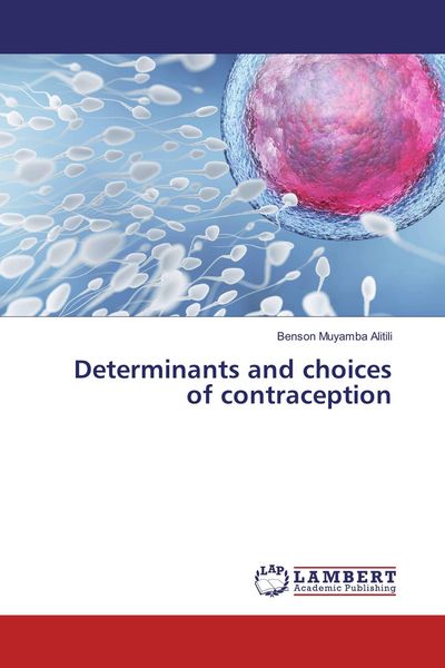 Produktbild: Determinants and choices of contraception