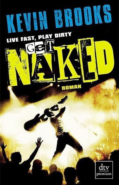 Produktbild: Live Fast, Play Dirty, Get Naked