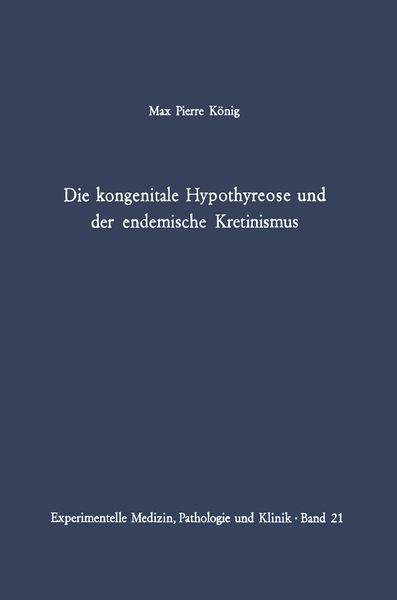 Produktbild: Die kongenitale Hypothyreose und der endemische Kretinismus