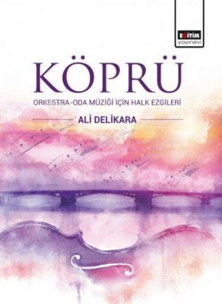 Produktbild: K&ouml;pr&uuml; - Orkestra-Oda M&uuml;zigi Icin Halk Ezgileri