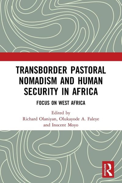 Produktbild: Transborder Pastoral Nomadism and Human Security in Africa