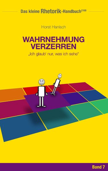 Produktbild: Rhetorik-Handbuch 2100 - Wahrnehmung verzerren