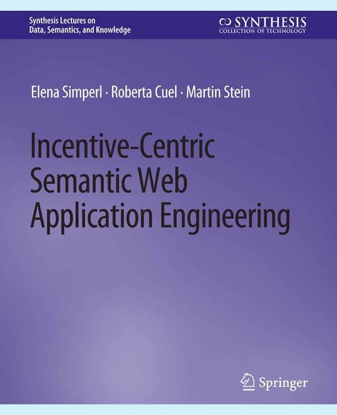 Produktbild: Incentive-Centric Semantic Web Application Engineering