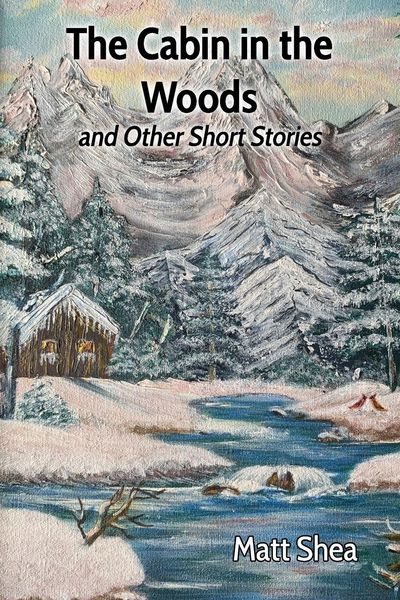 Produktbild: The Cabin in the Woods and Other Short Stories
