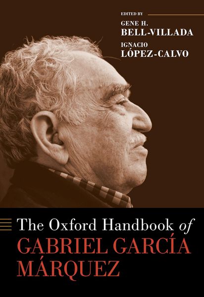 Produktbild: The Oxford Handbook of Gabriel Garc&iacute;a M&aacute;rquez